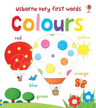 Книга Usborne Very First Words: Colours зображення