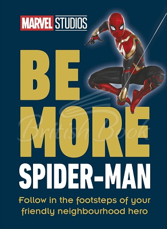 Книга Marvel Studios: Be More Spider-Man зображення