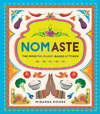 Книга Nomaste: The Mindful Plant-Based Kitchen зображення