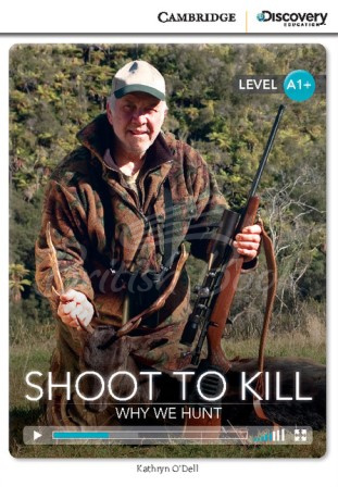 Книга Cambridge Discovery Interactive Readers Level A1+ Shoot to Kill: Why We Hunt зображення