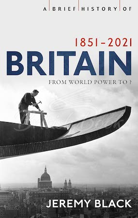 Книга A Brief History of Britain 1851-2021 зображення