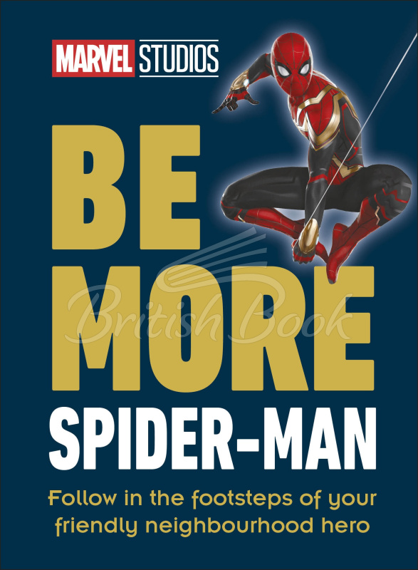 Книга Marvel Studios: Be More Spider-Man зображення
