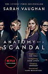 Anatomy of a Scandal (Film tie-in)	