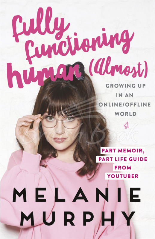Книга Fully Functioning Human (Almost) зображення