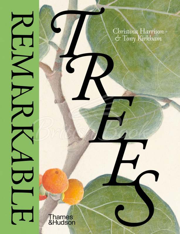 Книга Remarkable Trees изображение