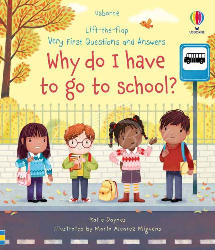 Книга Lift-the-Flap Very First Questions and Answers: Why Do I Have to Go to School? зображення