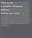How to be a Graphic Designer Without Losing Your Soul