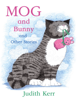 Книга Mog and Bunny and Other Stories зображення