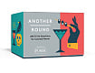 Another Round: 200 Trivia Questions for Cocktail Nerds