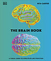 The Brain Book: A Visual Guide to Structure and Function