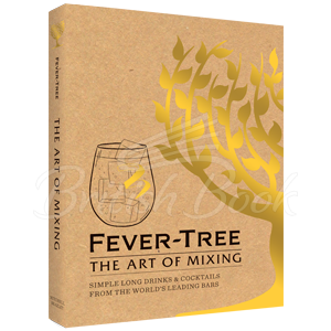 Книга Fever-Tree: The Art of Mixing зображення 5
