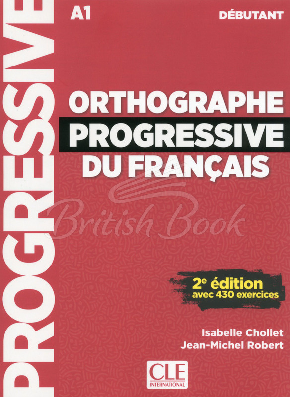 Книга Orthographe Progressive du Français 2e Édition Débutant зображення