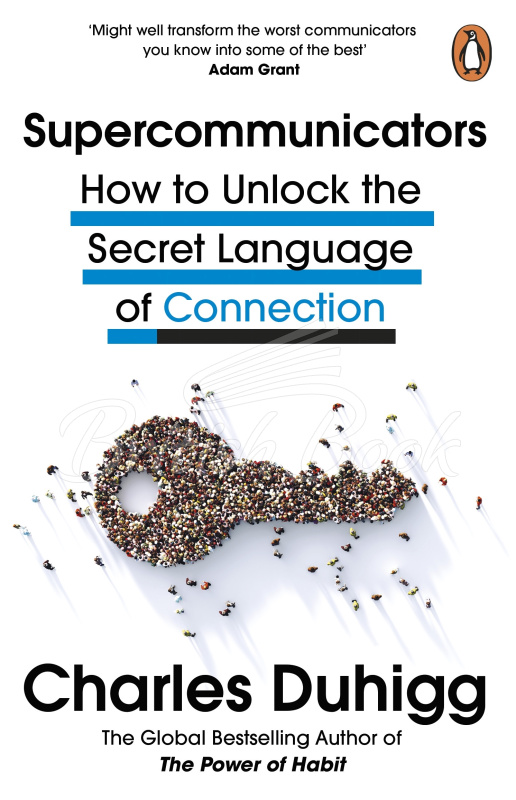 Книга Supercommunicators: How to Unlock the Secret Language of Connection изображение
