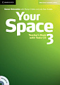 Your Space 3 Teacher's Book with Tests CD