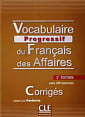 Vocabulaire Progressif du Français des Affaires 2e Édition Intermédiaire Corrigés