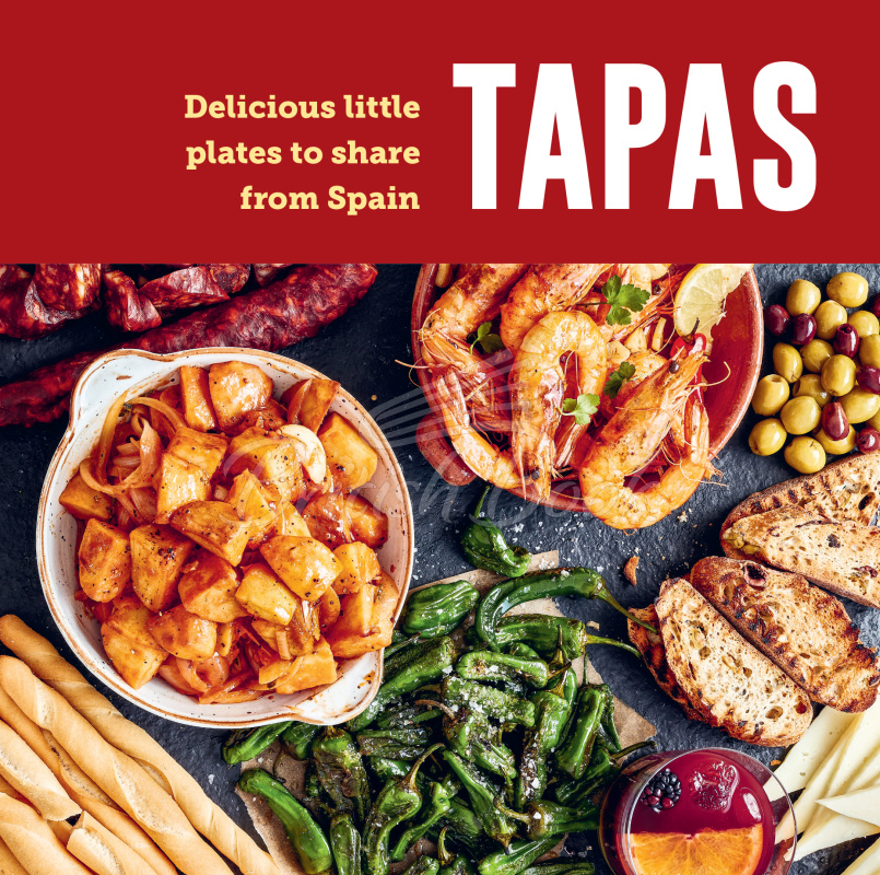 Книга Tapas: Delicious Little Plates to Share from Spain изображение