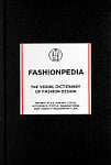 Fashionpedia: The Visual Dictionary of Fashion Design