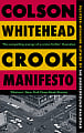 Crook Manifesto