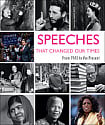 Speeches That Changed Our Times: From 1945 to the Present