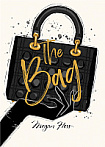 The Ultimate Fashion Wardrobe: The Bag