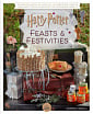 Harry Potter: Feasts and Festivities