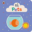 Baby Touch: Pets (A Touch-and-Feel Playbook)