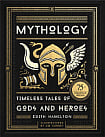 Mythology (75th Anniversary Illustrated Edition)