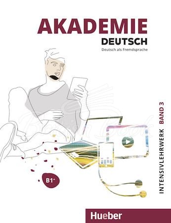 Учебник Akademie Deutsch B1+ Intensivlehrwerk mit Audios Online изображение