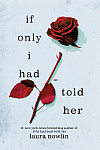 If Only I Had Told Her (Book 2)