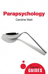 A Beginner's Guide: Parapsychology