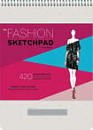 Fashion Sketchpad: 420 Figure Templates for Designing Clothes and Building Your Portfolio