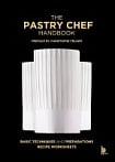 The Pastry Chef Handbook: La Patisserie de Reference