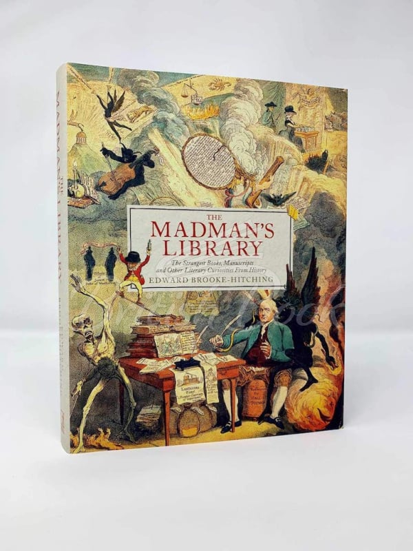 Книга The Madman's Library: The Greatest Curiosities of Literature зображення 1