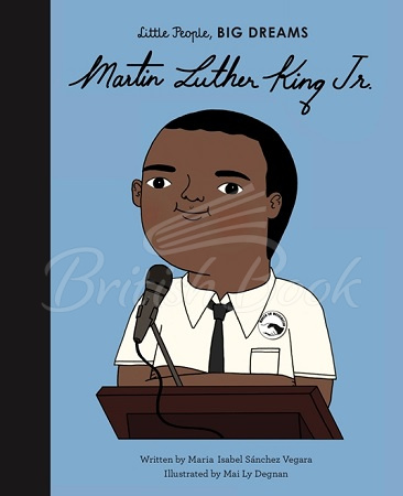 Книга Little People, Big Dreams: Martin Luther King Jr. изображение