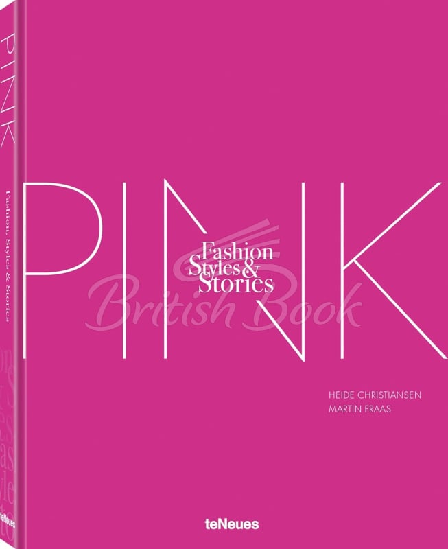 Книга The Pink Book: Fashion, Styles & Stories зображення 2