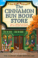 The Cinnamon Bun Book Store (Book 2)