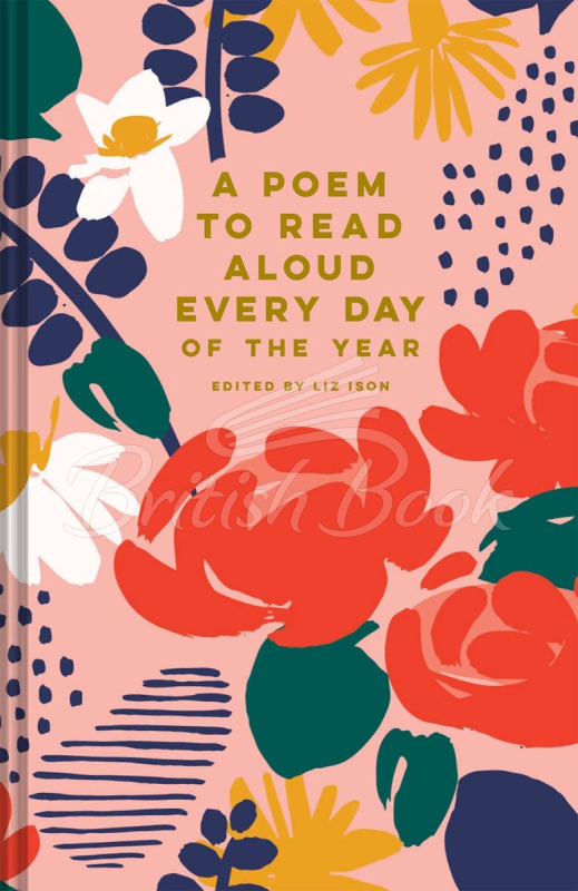 Книга A Poem to Read Aloud Every Day of the Year изображение