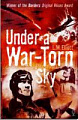 Under a War-Torn Sky