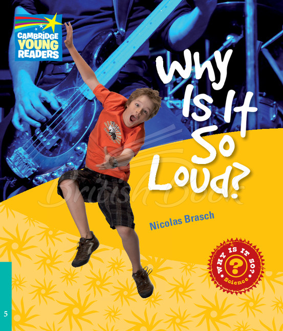 Книга Cambridge Young Readers Level 5 Why is it so loud? зображення