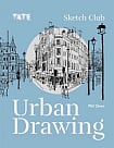 Tate Sketch Club: Urban Drawing