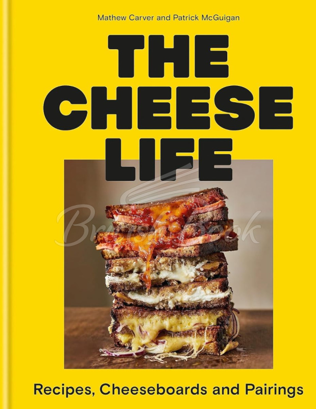 Книга The Cheese Life изображение