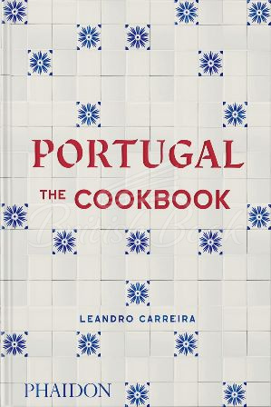 Книга Portugal: The Cookbook зображення