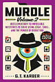 Murdle Volume 2: 100 Elementary to Impossible Mysteries to Solve Using Logic, Skill, and the Power of Deduction
