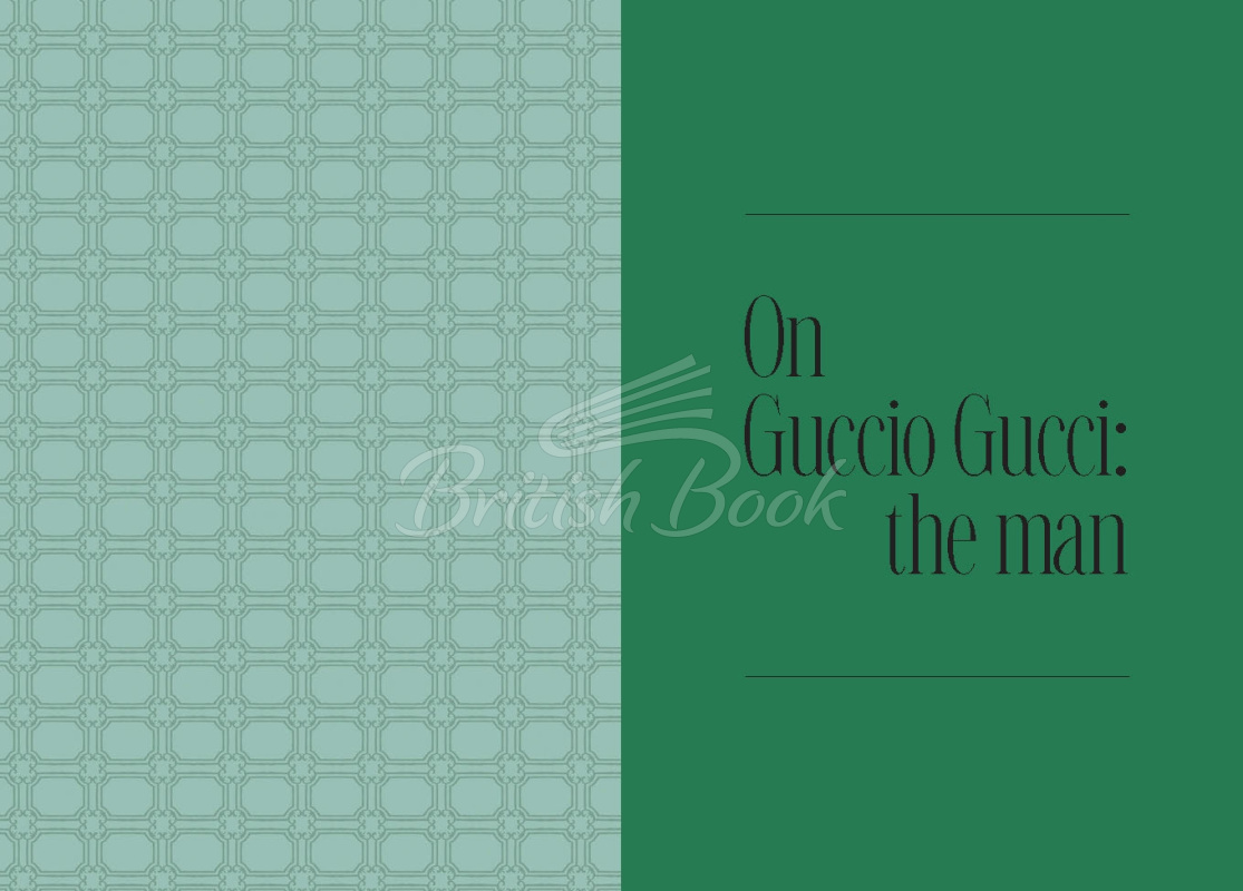 Книга Words from a Fashion Icon: Guccio Gucci зображення 4