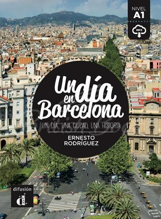 Книга Un día en Barcelona con Mp3 Descargable (Nivel A1) зображення