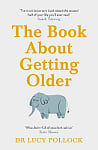 The Book about Getting Older