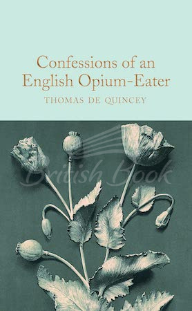 Книга Confessions of an English Opium-Eater зображення