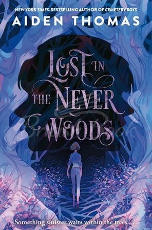 Книга Lost in the Never Woods изображение