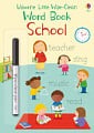 Little Wipe-Clean Word Book: School