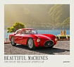 Beautiful Machines: The Era of the Elegant Sports Car